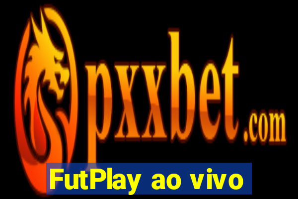 FutPlay ao vivo